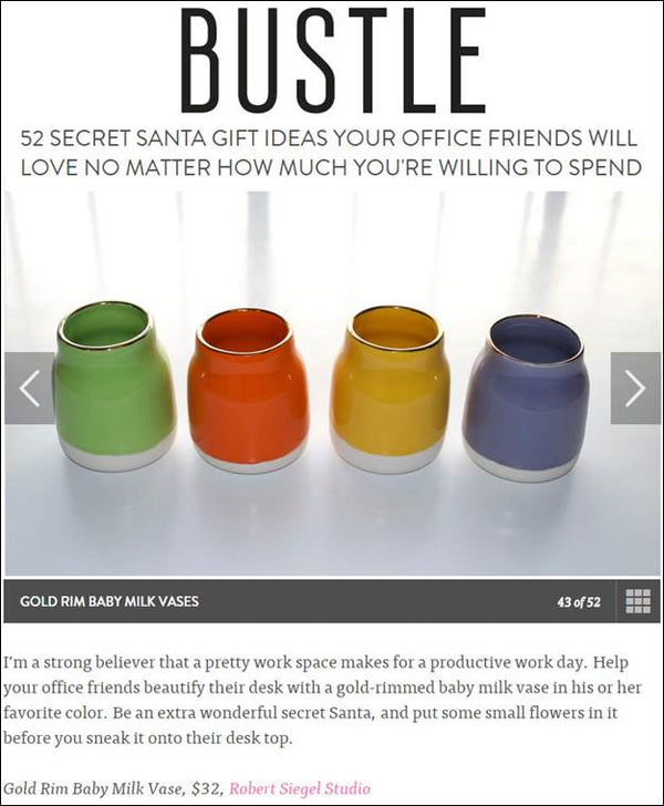 Bustle.com – Robert Siegel Studio’s Gold Rim Baby Milk Vases make great Secret Santa Gifts